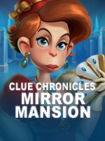 Clue Chronicles Mirror Mansion